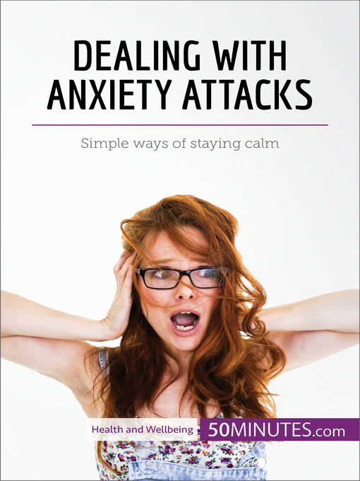 Title details for Dealing with Anxiety Attacks by 50Minutes - Available